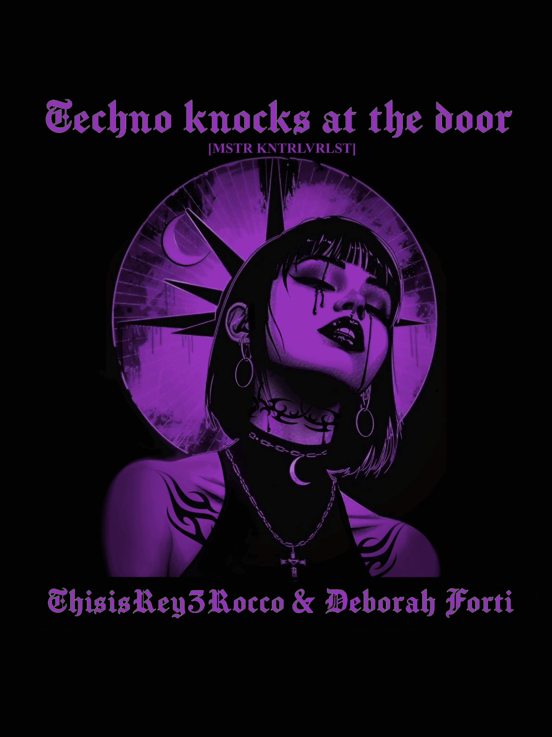 TECHNO KNOCKS AT THE DOOR (MSTR KNTRLVRLST)